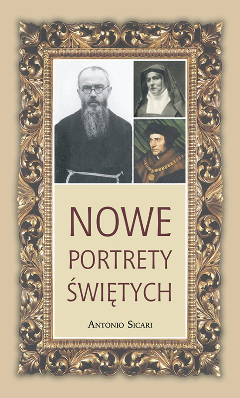 Nowe Portrety Świętych Tom 1