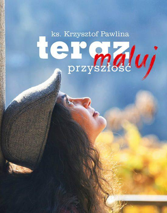 Teraz maluj przyszłość