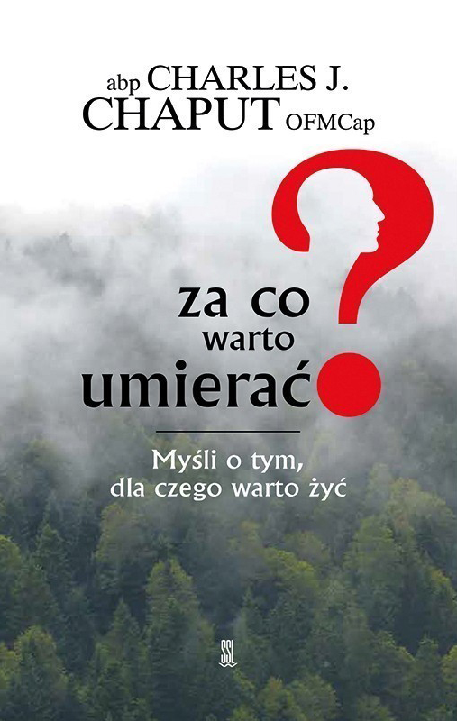 Za co warto umierać? Myśli o tym dla czego warto żyć