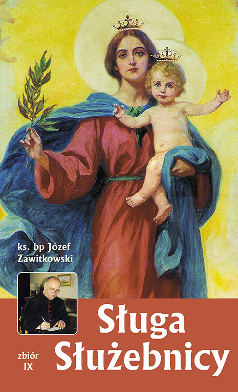 Sługa Służebnicy Zbiór IX