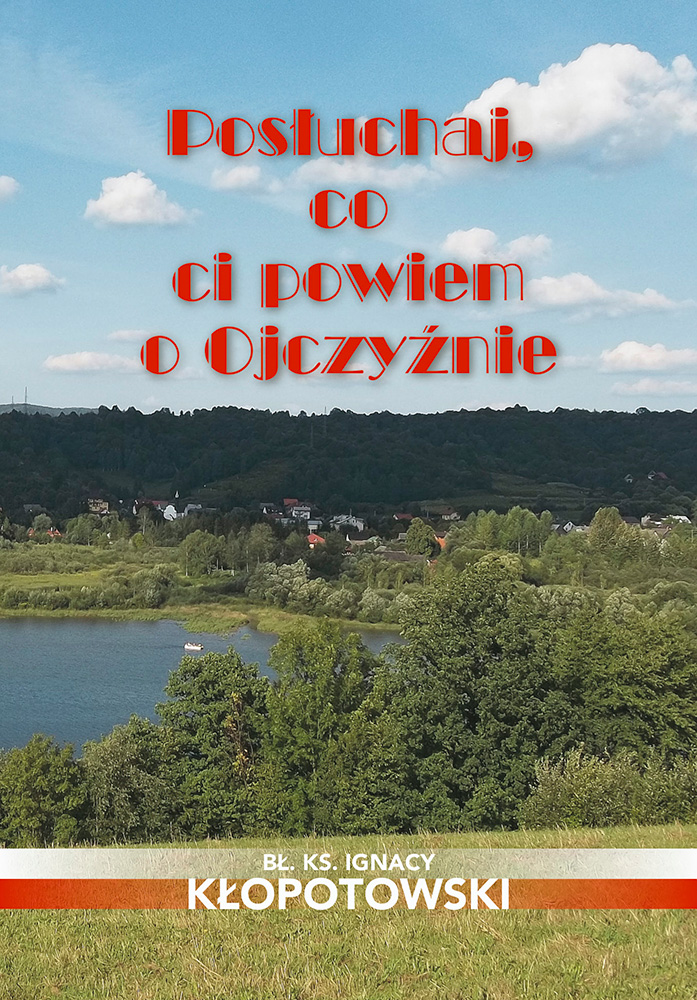 Posłuchaj co ci powiem o Ojczyźnie
