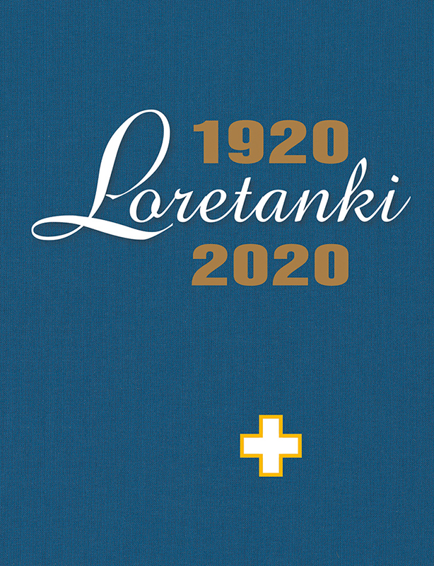 Album pamiątkowy Loretanki 1920 – 2020