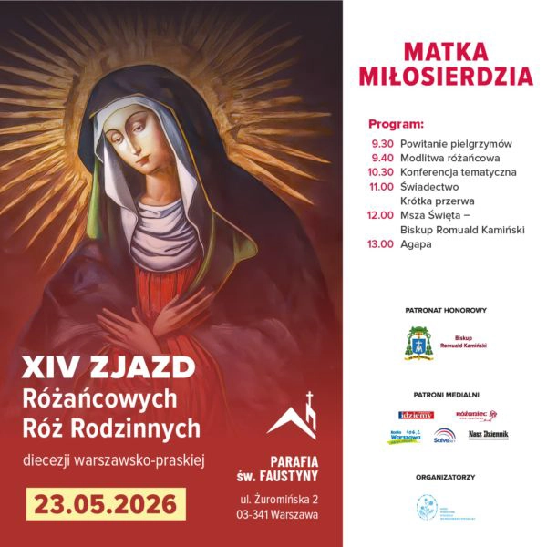 XIV Zjazd Różańcowych Róż Rodzinnych Diecezji Warszawsko-Praskiej pod hasłem „Matka Miłosierdzia” - plakat